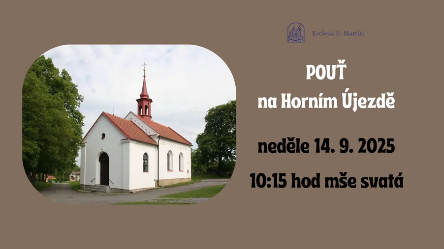 Poutní mše svatá - Horní Újezd